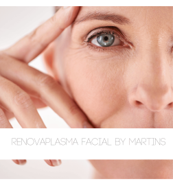 RENOVAPLASMA FACIAL BY MARTINS