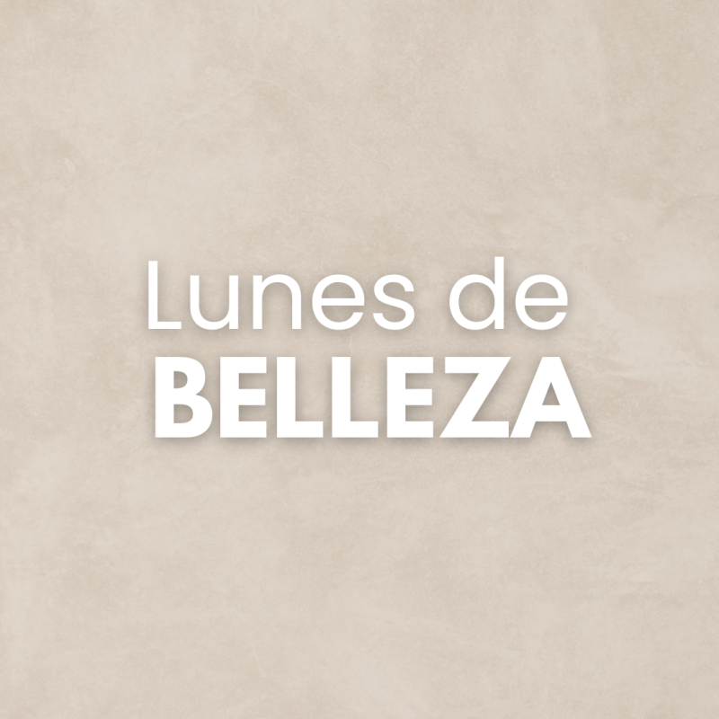 Lunes de Belleza - San Pedro